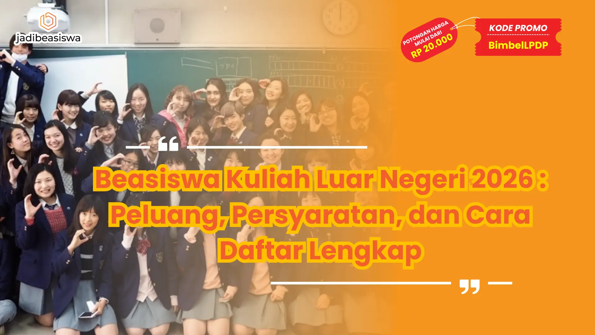 Beasiswa Kuliah Luar Negeri 2026 Peluang Persyaratan dan Cara Daftar Lengkap - Bimbel LPDP Beasiswa Kuliah Luar Negeri 2026 Peluang Persyaratan dan Cara Daftar Lengkap - Bimbel LPDP