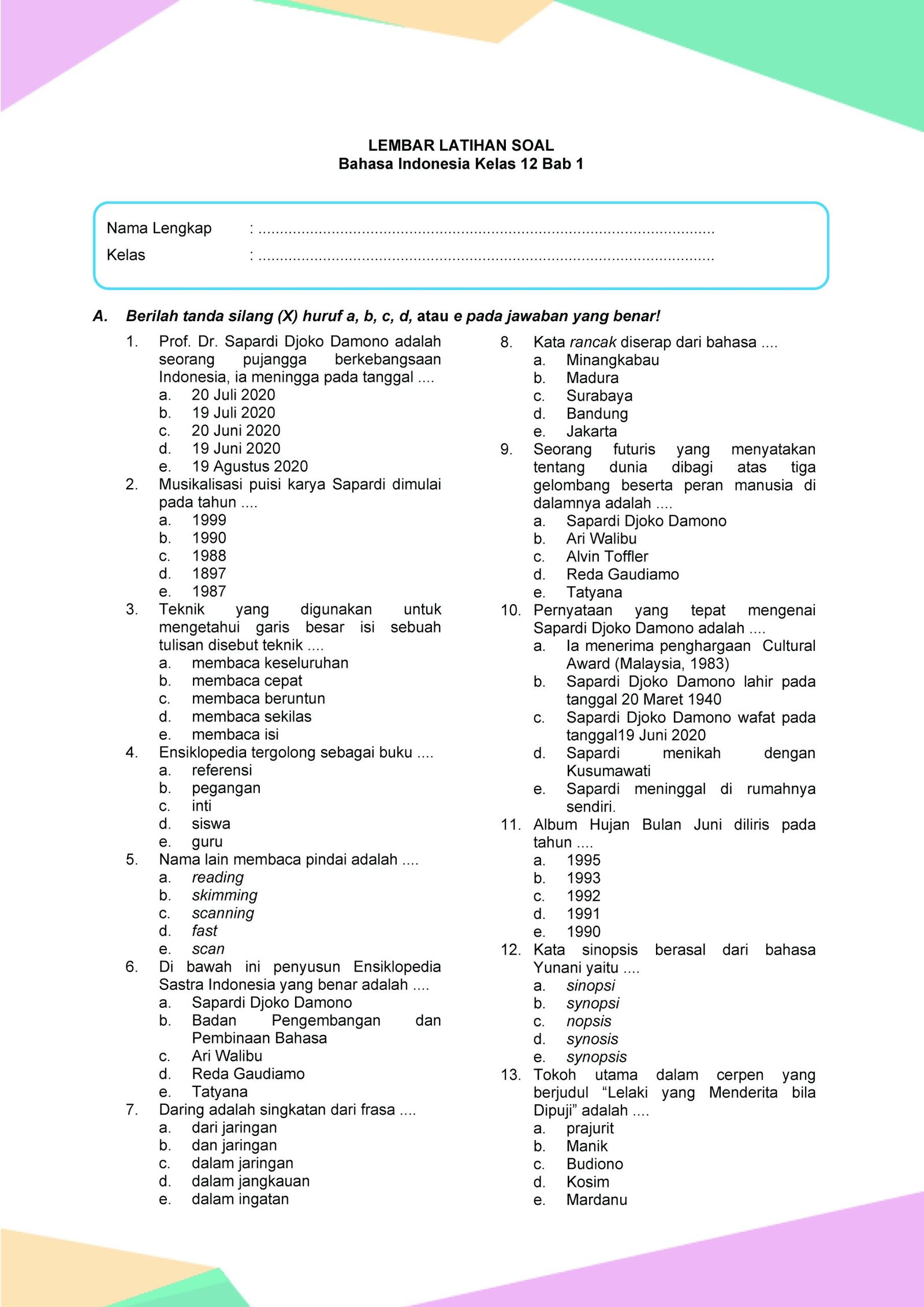 Rahasia Skor Tinggi Lewat Soal Bahasa Indonesia Kelas 12 Semester 1 Tahun 2019 Terbaru Rahasia Skor Tinggi Lewat Soal Bahasa Indonesia Kelas 12 Semester 1 Tahun 2019 Terbaru